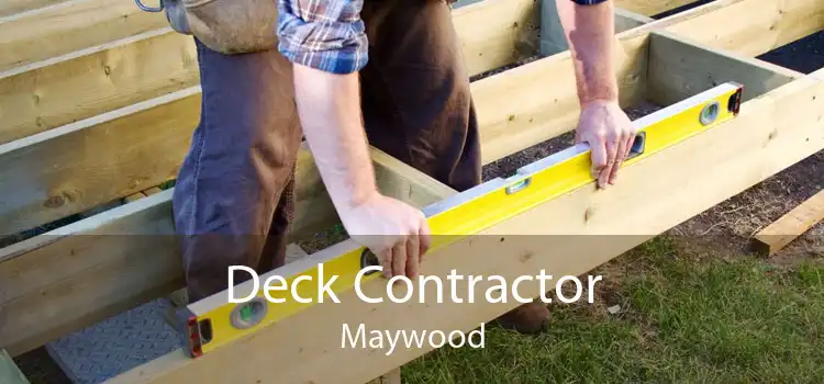 Deck Contractor Maywood