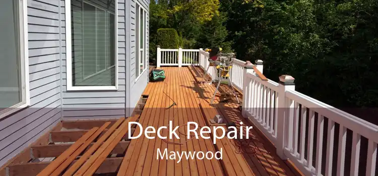 Deck Repair Maywood