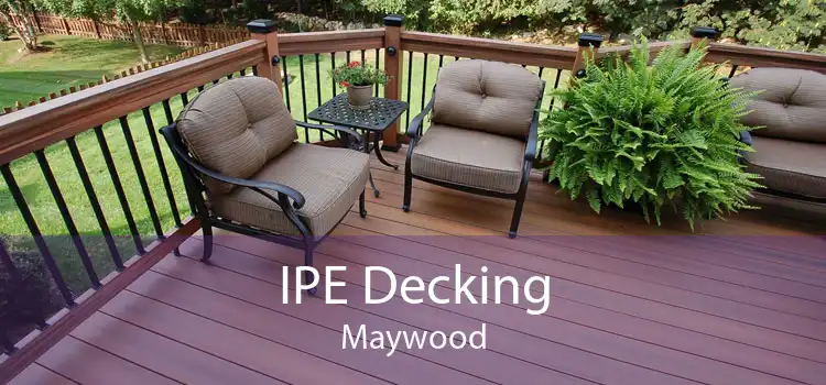 IPE Decking Maywood