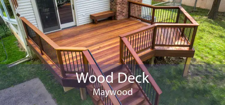 Wood Deck Maywood